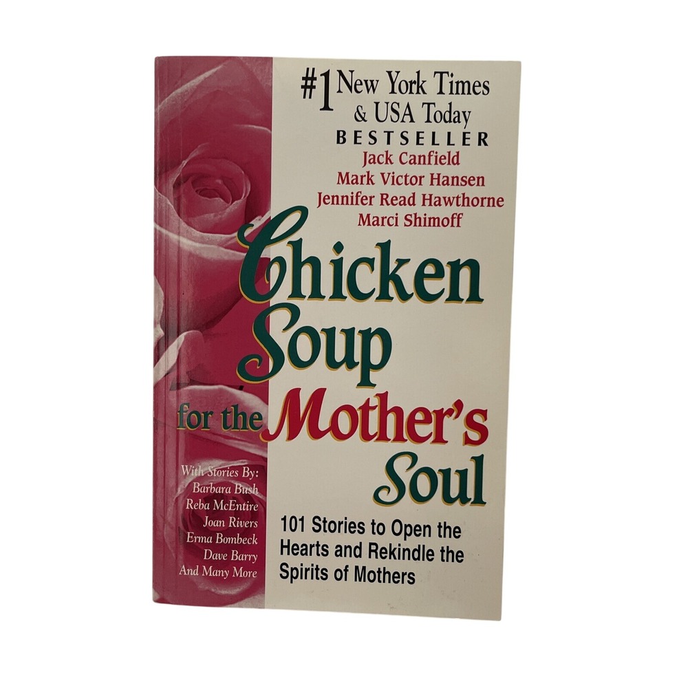 Chicken Soup for the Mother's Soul Book Canfield Hansen Hawthorne